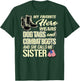 My Sister Wears Dog Tags Combat Boots - Proud Army Sister T-Shirt - T-Shirt | Forest