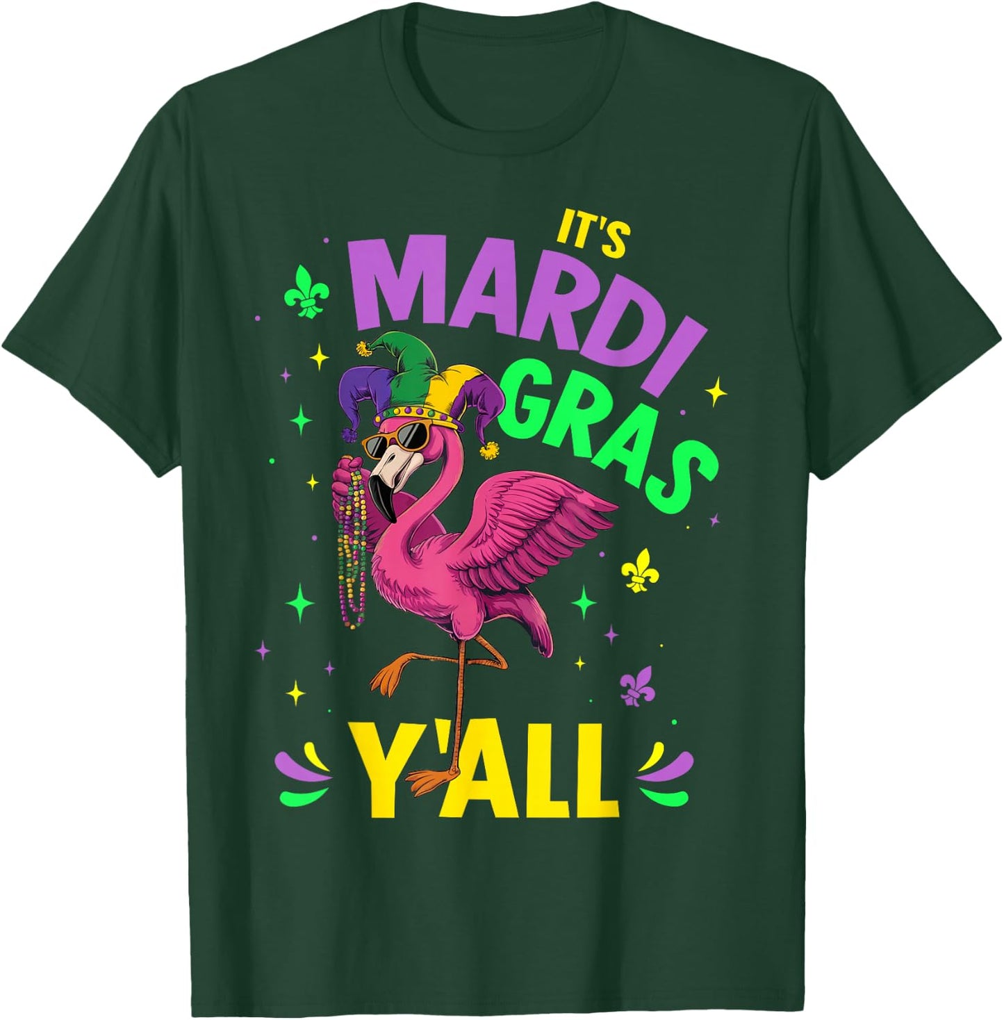 Its mardi gras yall with flamingo for new orleans carnival T-Shirt - T-Shirt | Forest