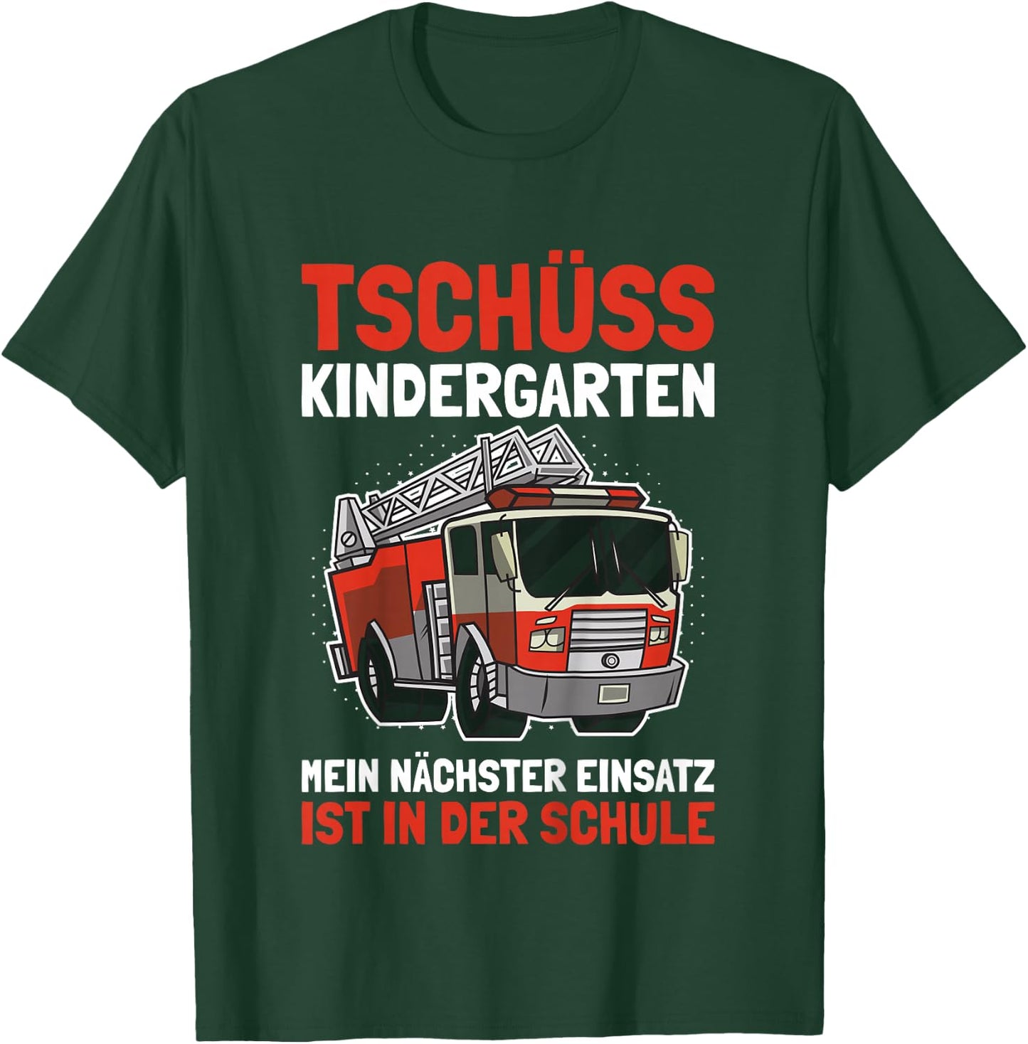 Kinder Einschulung Junge Schulanfang Shirt Jungen Feuerwehr T-Shirt - T-Shirt | Forest