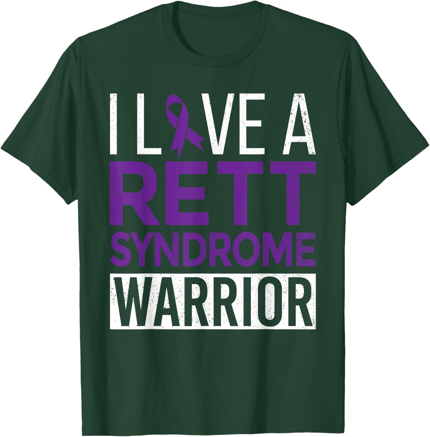 I Love a Rett Syndrome Warrior Purple Ribbon Awareness Gift T-Shirt - T-Shirt | Forest