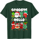 Goodbye 2024 Hello 2025 Happy New Year's Eve Christmas Xmas T-Shirt - T-Shirt | Forest