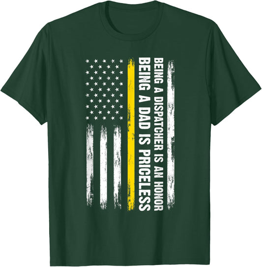 Being a Dispatcher Dad Dad Dispatch Operator Dispatcher T-Shirt - T-Shirt | Forest