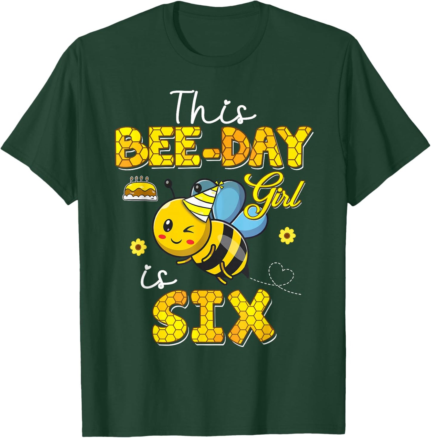 This Bee-Day Girl Is Six 6 Years Old 6th Birthday Toddler T-Shirt - T-Shirt | Forest