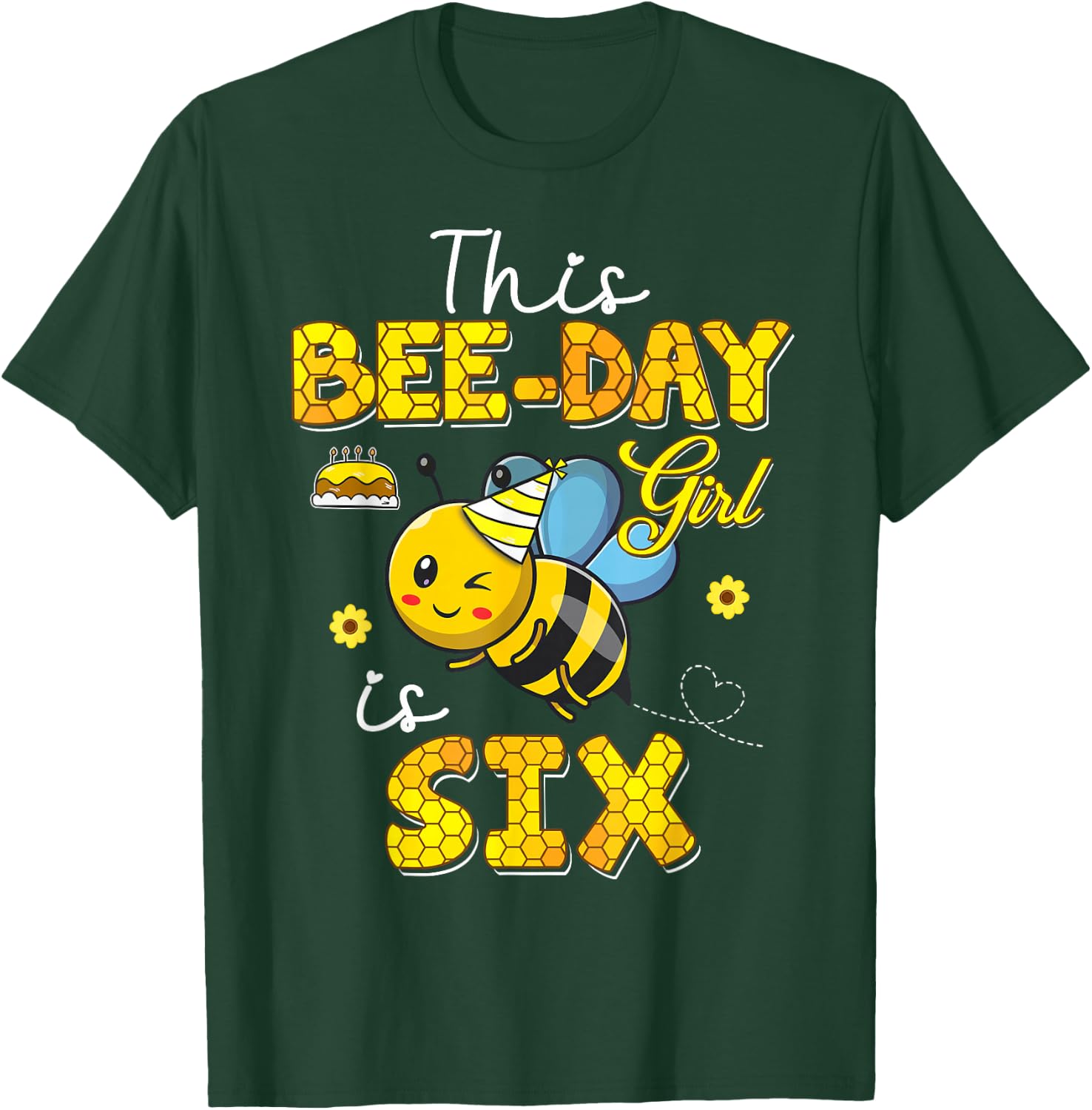 This Bee-Day Girl Is Six 6 Years Old 6th Birthday Toddler T-Shirt - T-Shirt | Forest