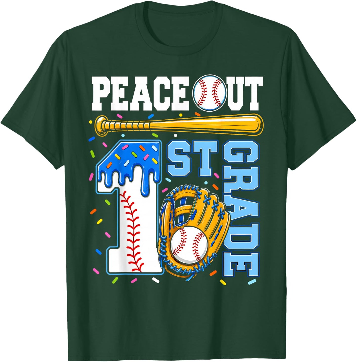 1 Grade First Baseball Drip Graduation Last Day of School T-Shirt - T-Shirt | Forest