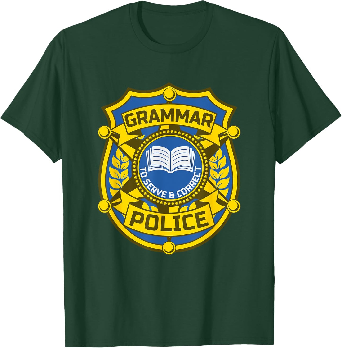 English Grammar Police T-Shirt - T-Shirt | Forest