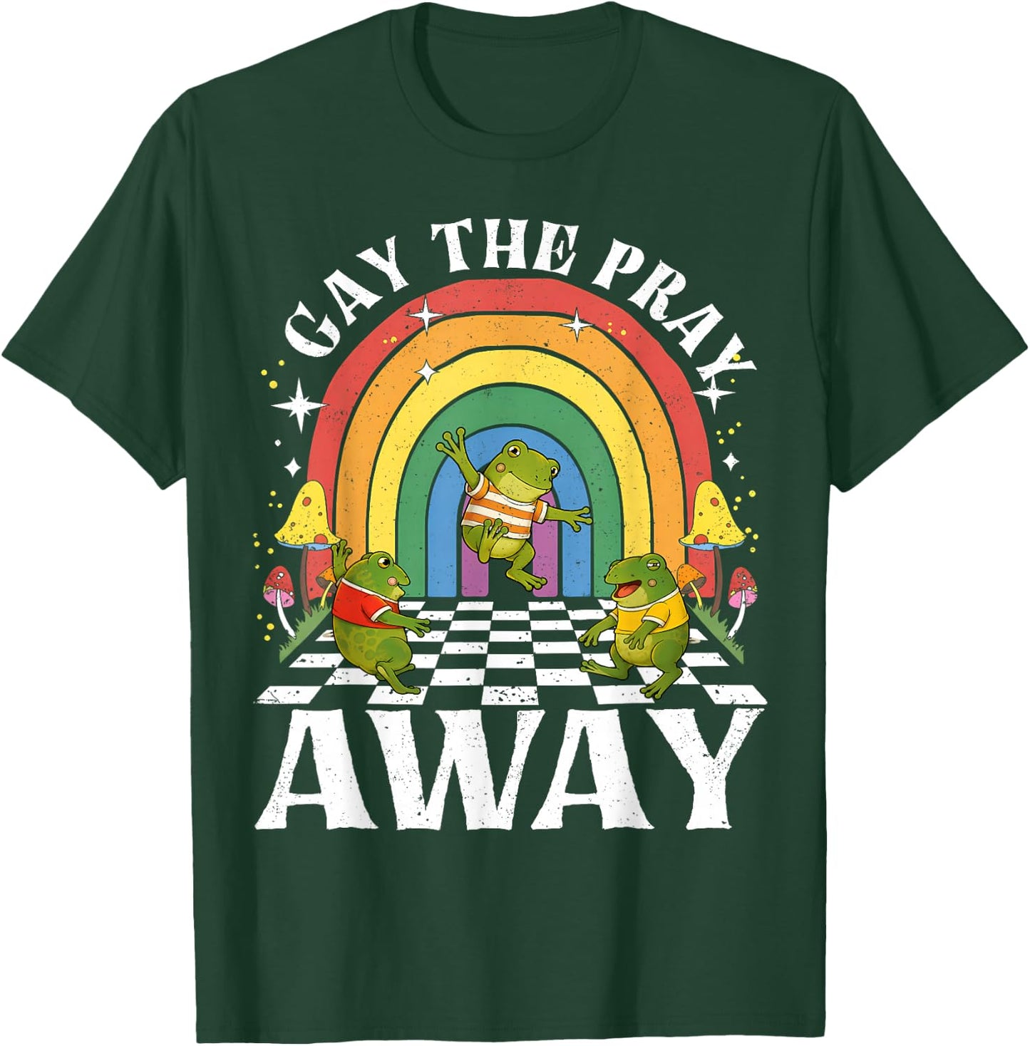 Gay The Pray Away Rainbow Frogs LGBT Pride LGBTQ T-Shirt - T-Shirt | Forest