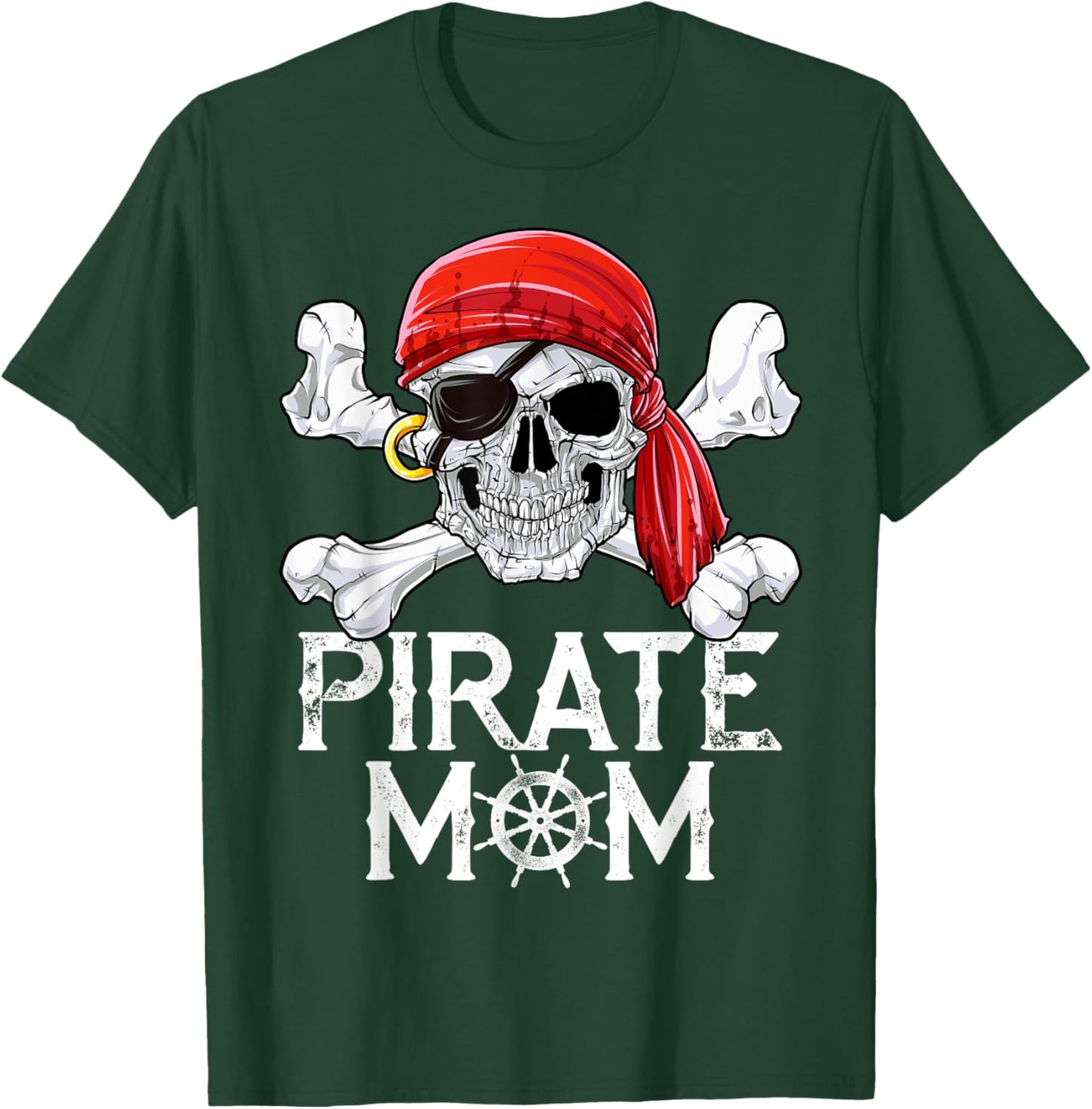 Pirate Mom T shirt Jolly Roger Flag Skull & Crossbones T-Shirt - T-Shirt | Forest