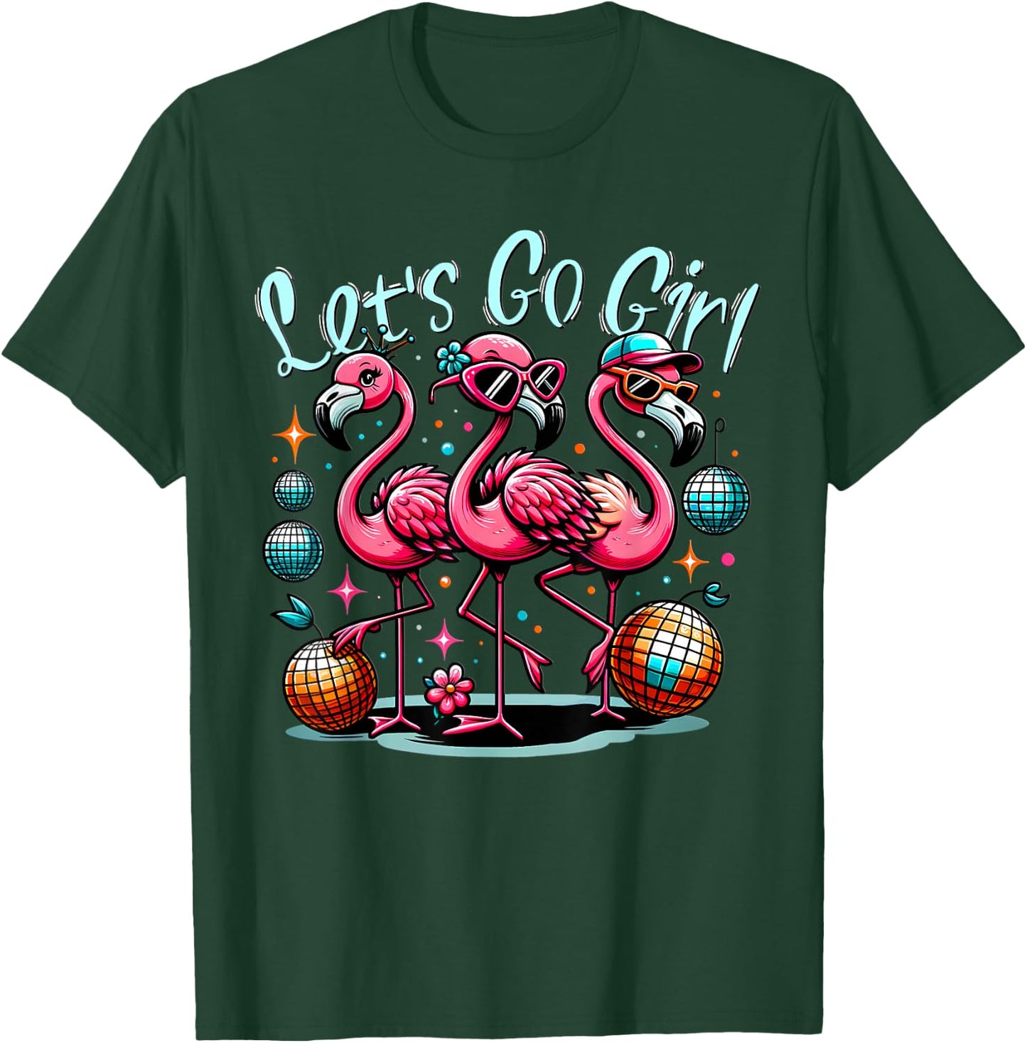 Lets Go Girl Pink Flamingo Squad Bachelorette Party Fun T-Shirt - T-Shirt | Forest