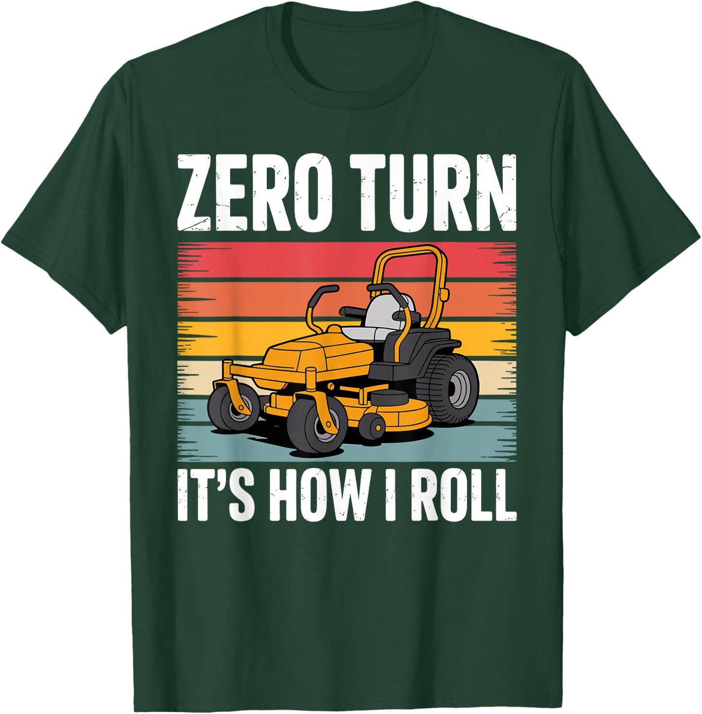 Zero Turn Mower Art Women Lawn Mower Zero Turn T-Shirt - T-Shirt | Forest