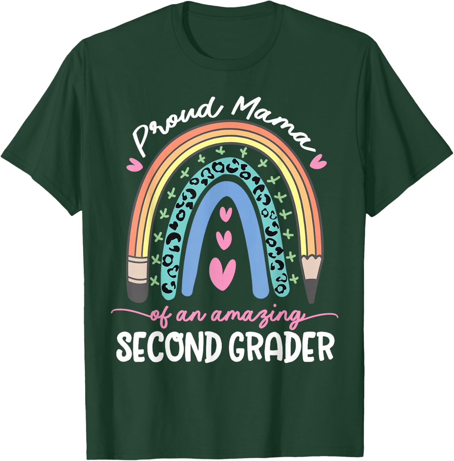 Proud Mama of Second Grader First Day of School Rainbow Cute T-Shirt - T-Shirt | Forest