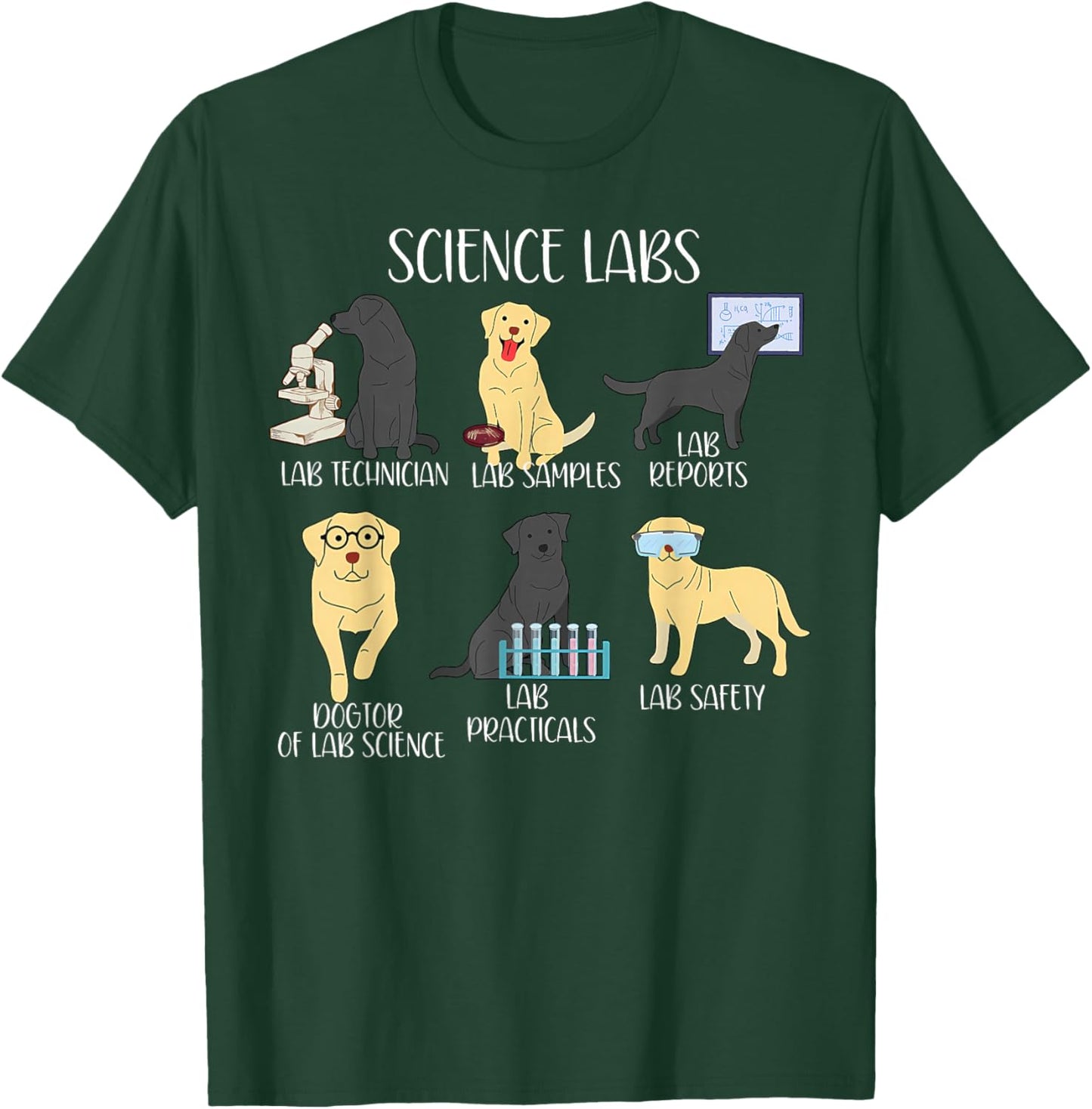 Funny Labrador Retriever Science Labs Teacher Lab Dog Lover T-Shirt - T-Shirt | Forest
