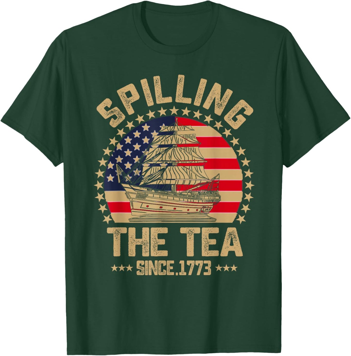 Spilling The Tea Since 1773 Patriotic History Teacher T-Shirt - T-Shirt | Forest