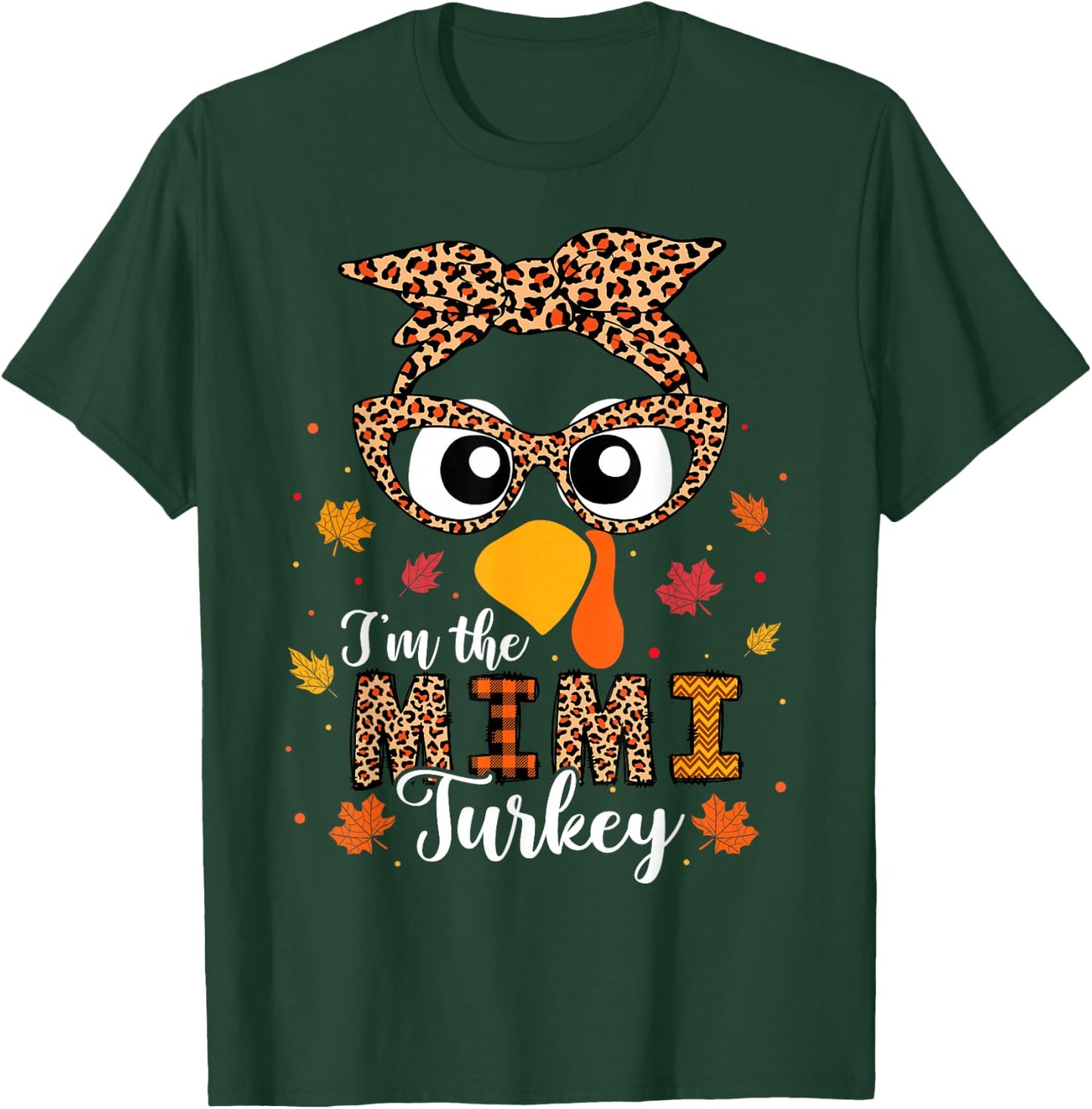 I'm the Mimi Turkey Matching Family Thanksgiving 2024 T-Shirt - T-Shirt | Forest