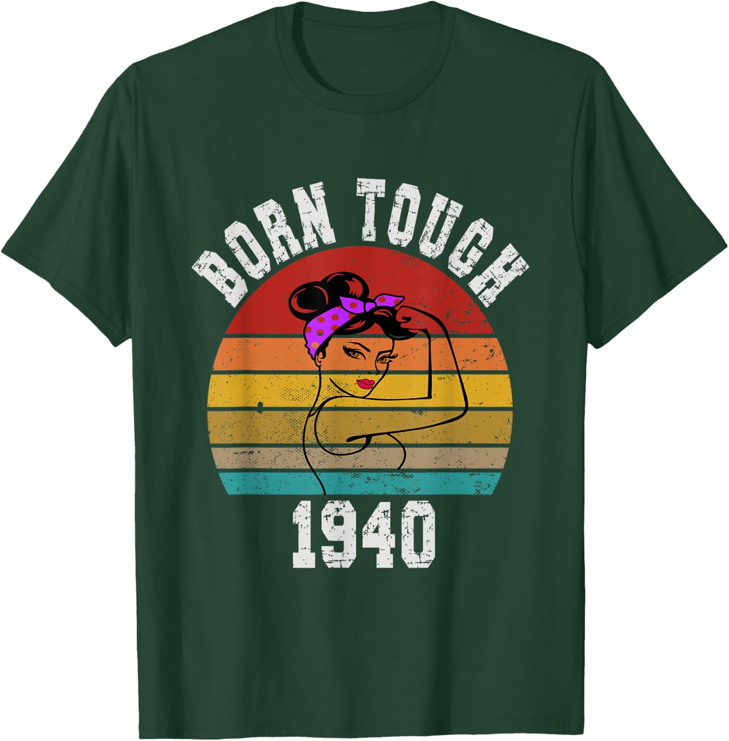 Vintage Tough Woman Born in 1940 T-Shirt - T-Shirt | Forest