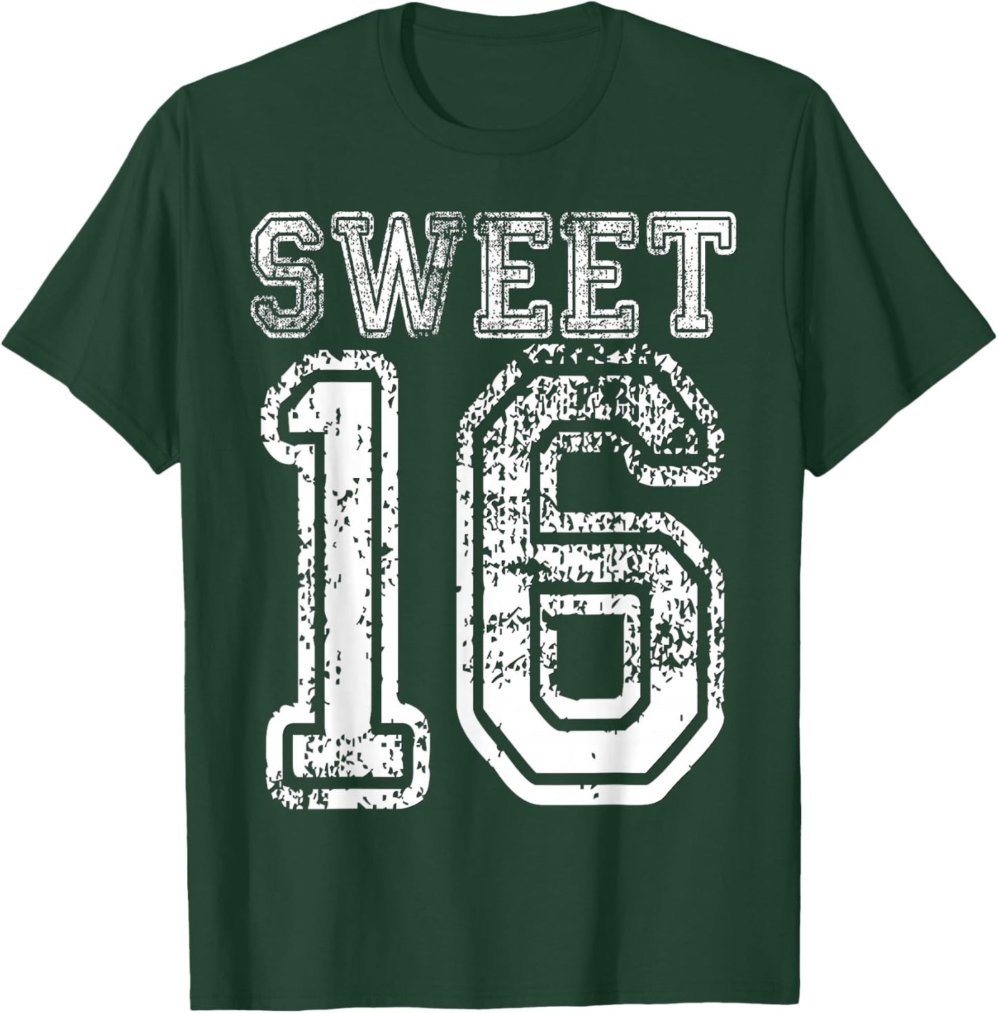 16th Birthday Sweet Sixteen Party 16 Girls Varsity Grunge T-Shirt - T-Shirt | Forest