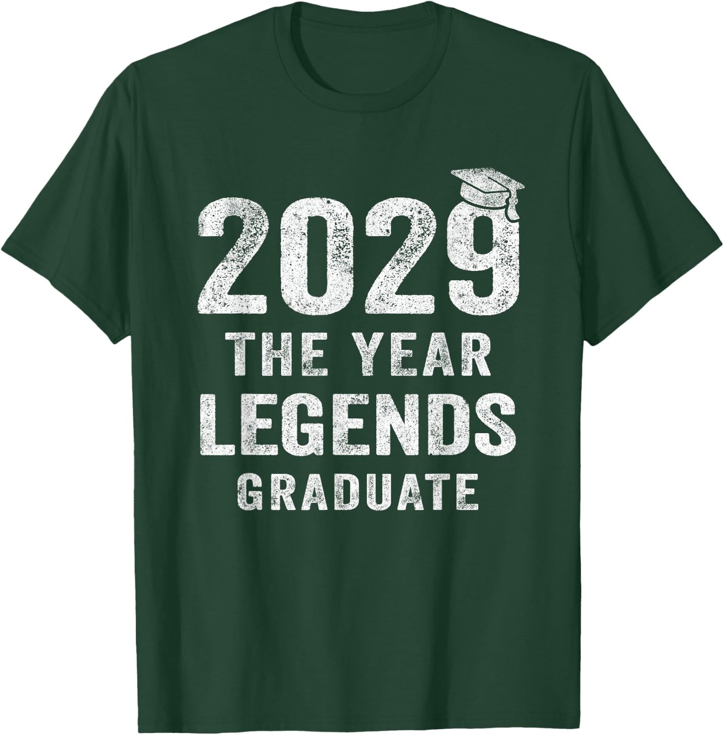 Senior 2029 The Year Legends Graduate Class of 2029 T-Shirt - T-Shirt | Forest