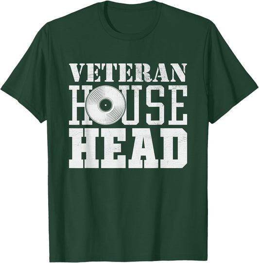 Veteran House Head - House Music Old School Rave EDM DJ T-Shirt - T-Shirt | Forest
