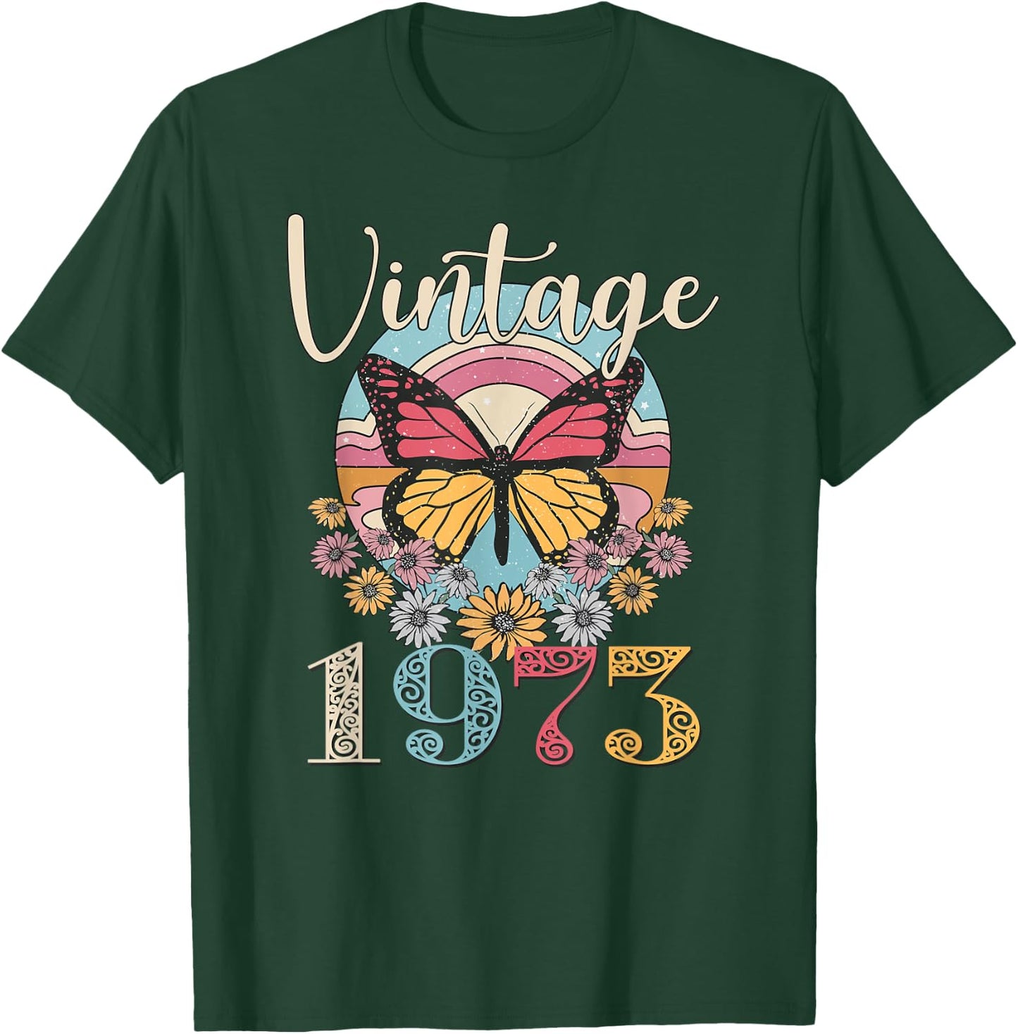 Vintage 49th 1973 Butterfly Floral Birthday Women Mom Gifts T-Shirt - T-Shirt | Forest