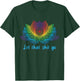 Let That Shit Go Funny Yoga Lover Rainbow Lotus Flower Gift T-Shirt - T-Shirt | Forest