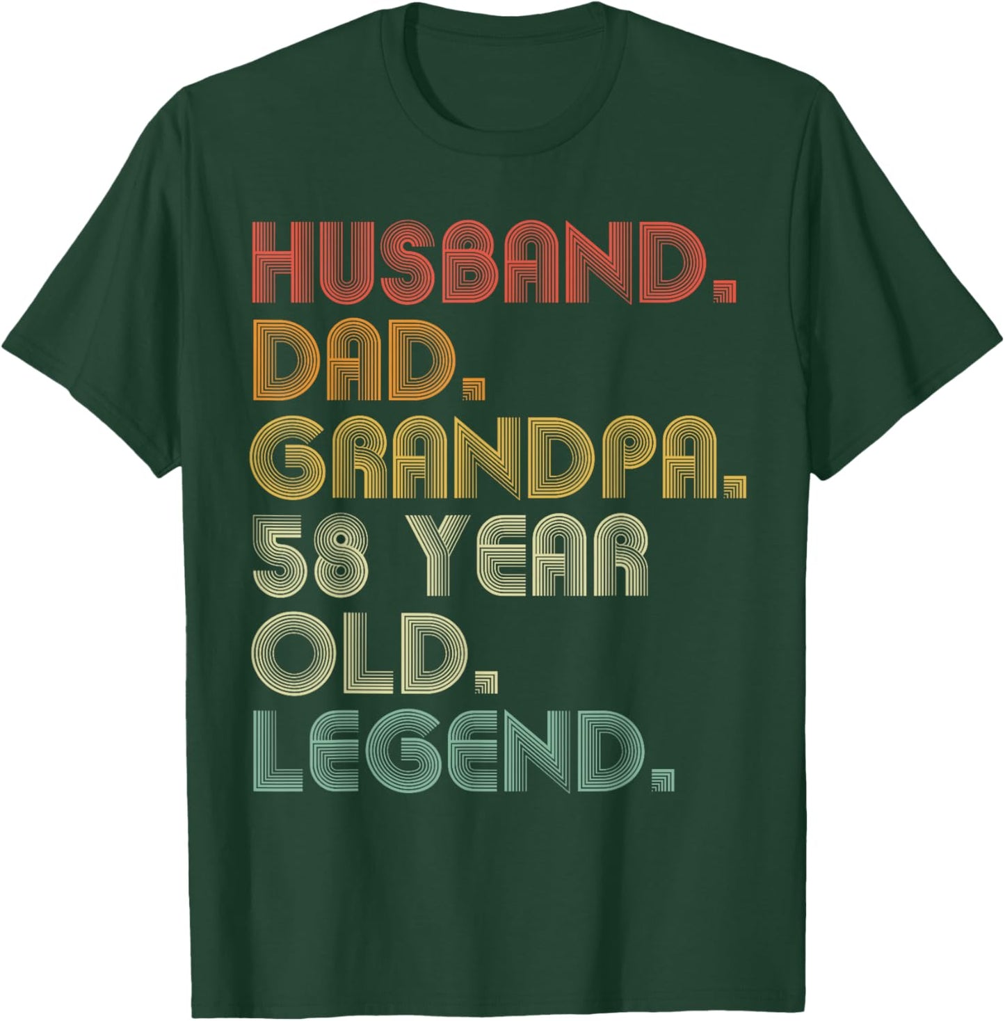Husband Dad Grandpa 58 Year Old Legend Joke Funny Vintage T-Shirt - T-Shirt | Forest