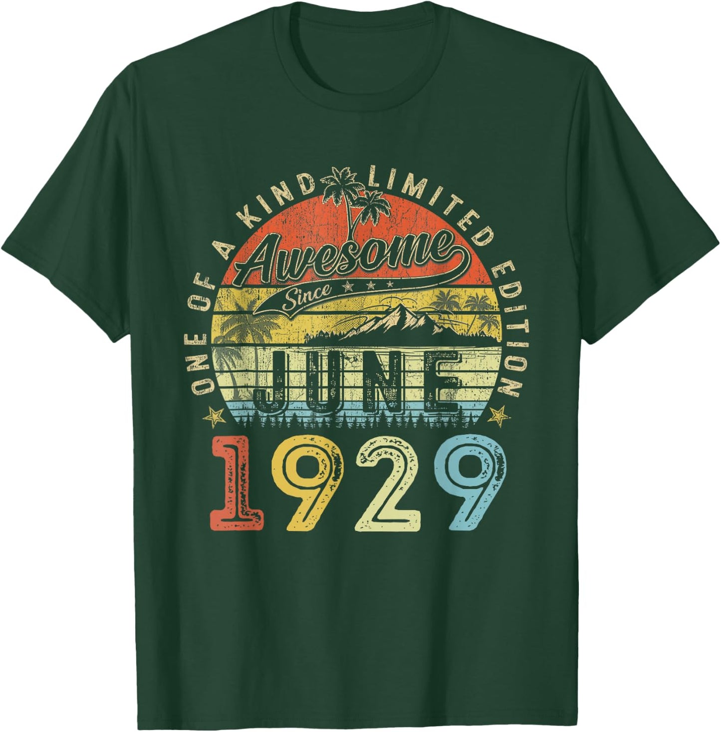 97 Limited Edition 1929 One of a Kind June 97th Birthday T-Shirt - T-Shirt | Forest