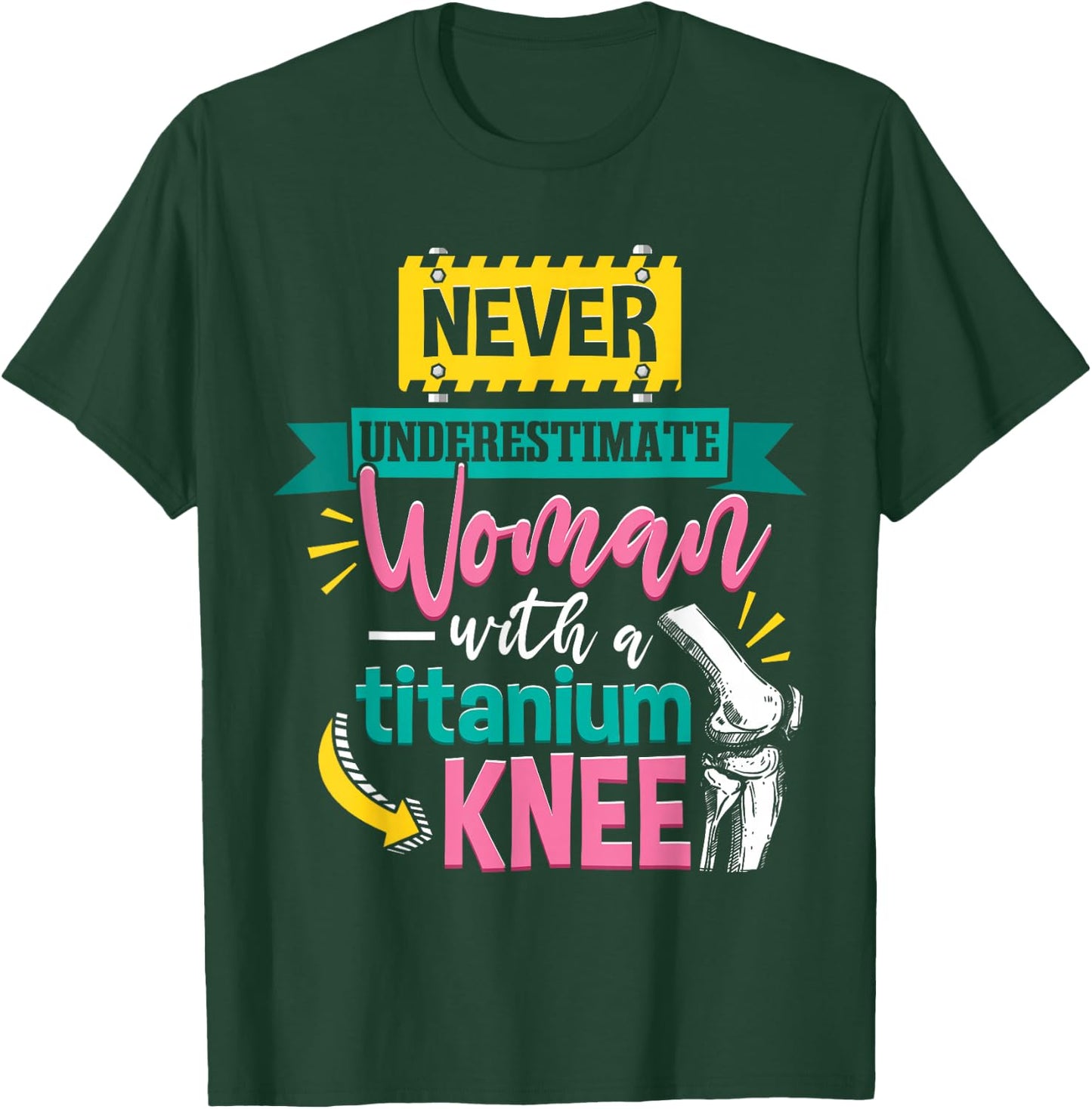 Knee Replacement Women T-Shirt - T-Shirt | Forest