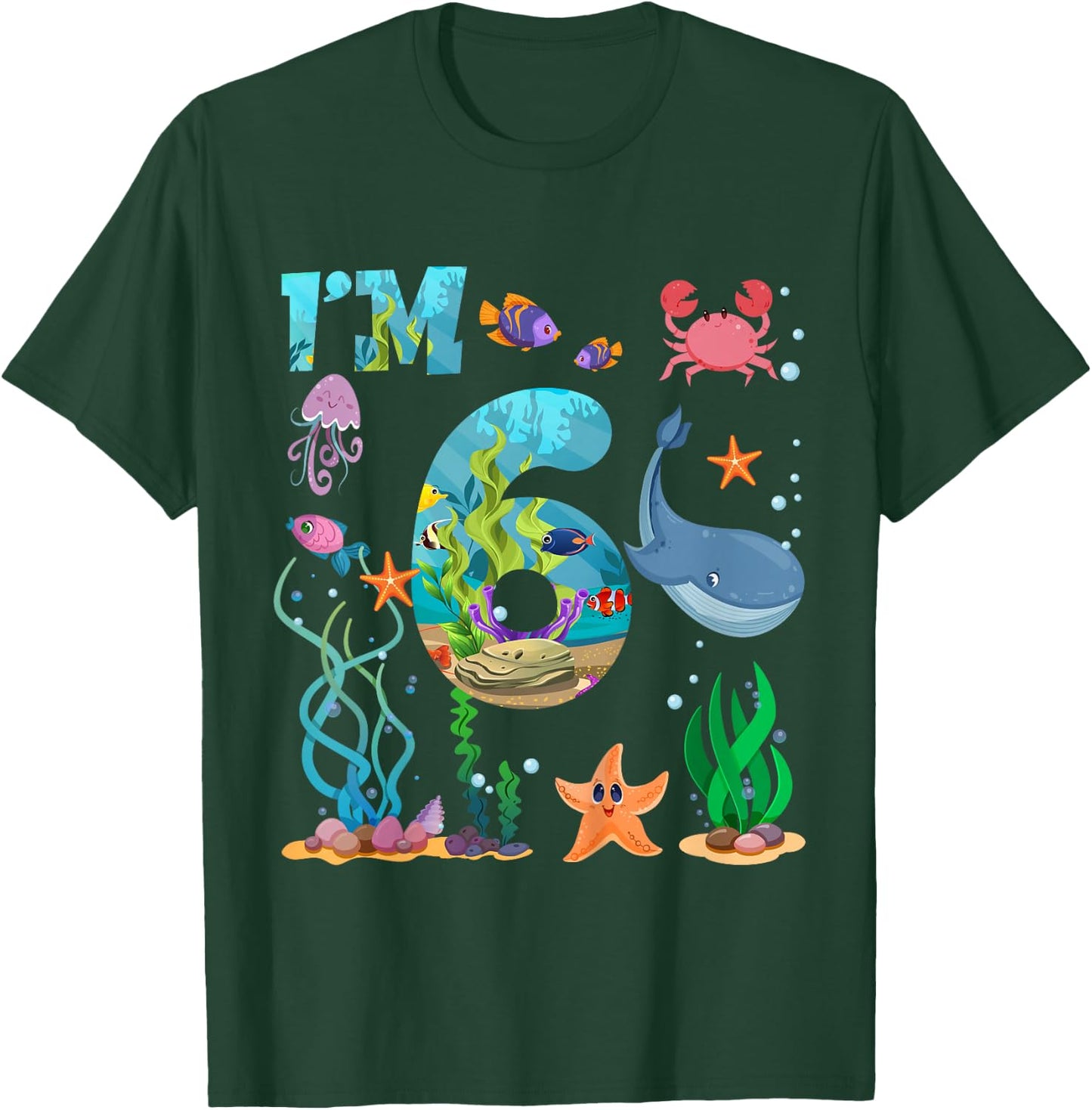 Kids 6 Year Old Boy Girl Sea Animals I'm Six 6th Birthday Kids T-Shirt - T-Shirt | Forest
