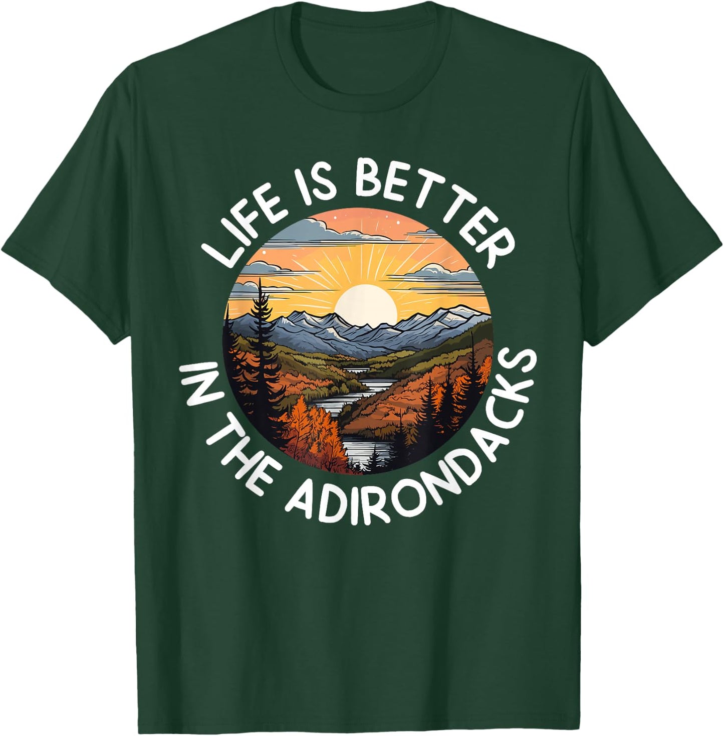 Moose Adirondack Mountains Life Is Better In The Adirondacks T-Shirt - T-Shirt | Forest