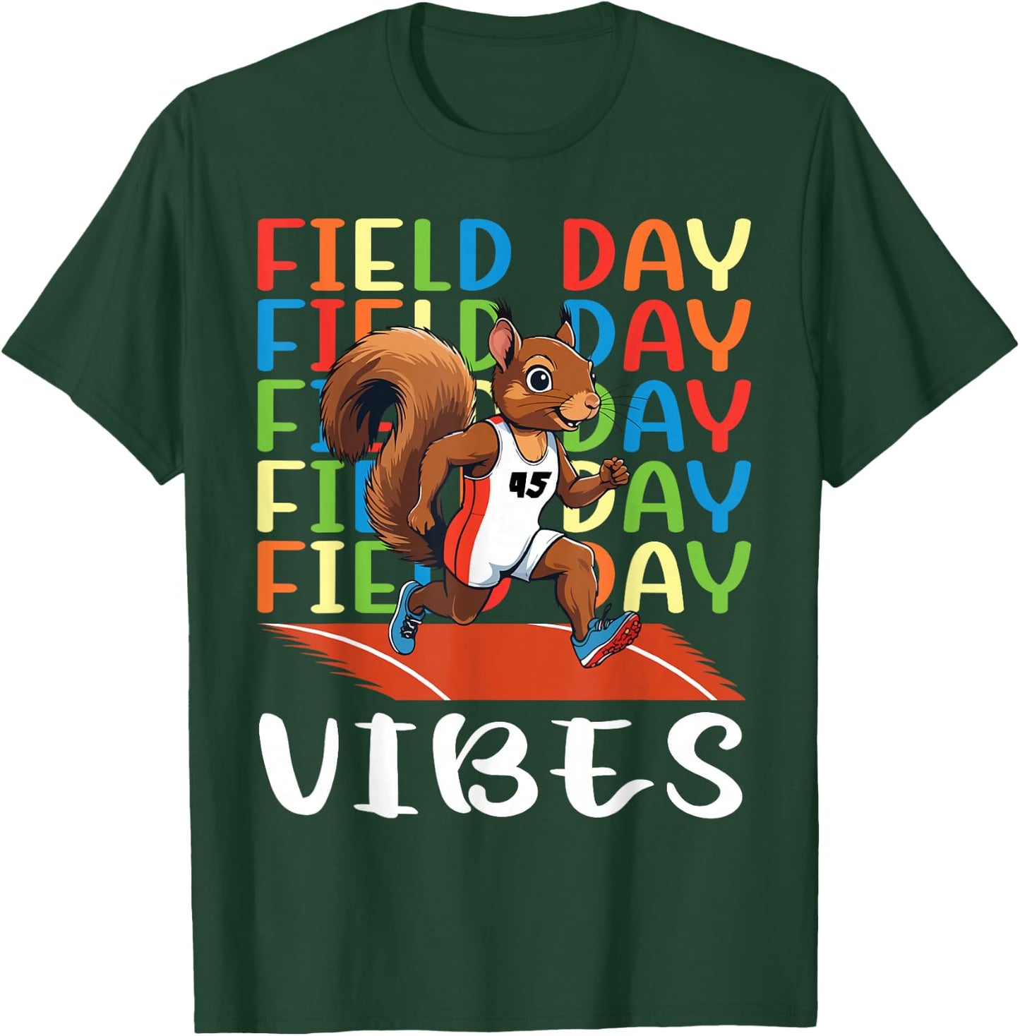 Field Day Field Day Field Day Vibes Running Squirrel Athlete T-Shirt - T-Shirt | Forest