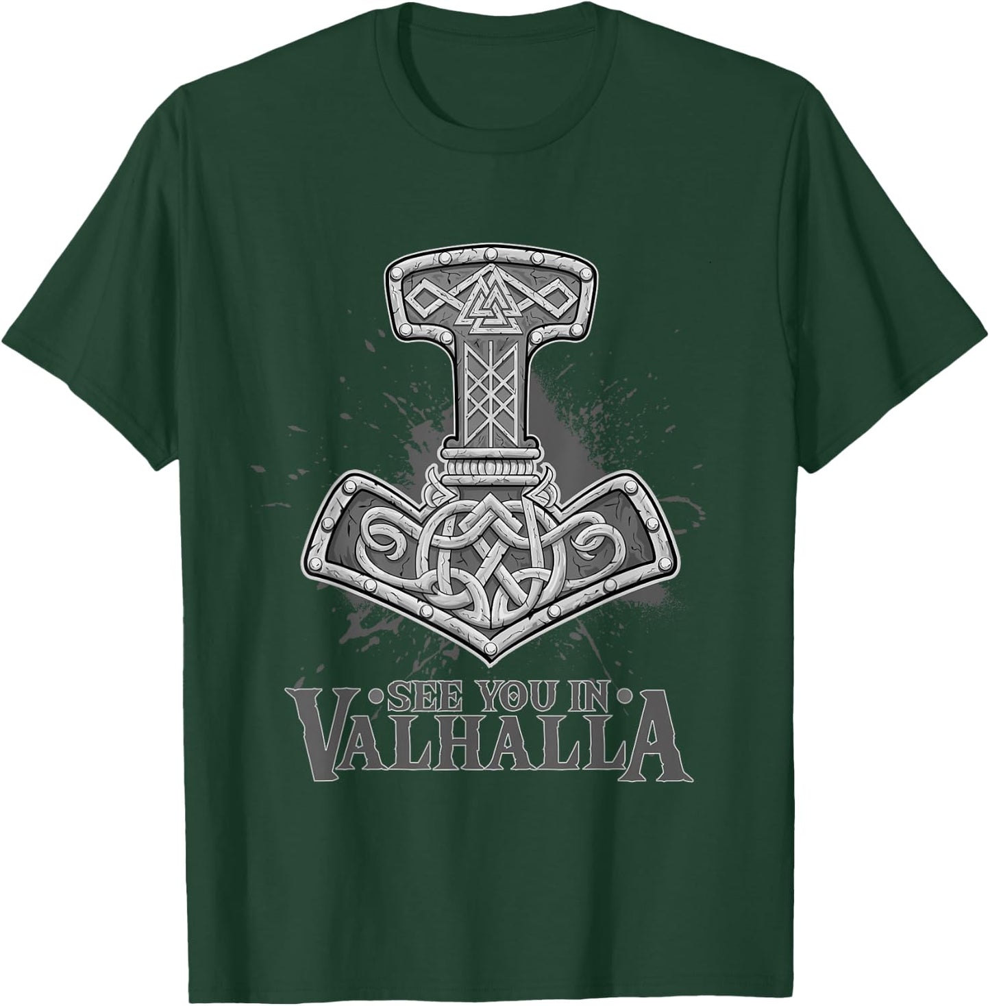 Vikings See you in Valhalla - Design for Celts and Vikings T-Shirt - T-Shirt | Forest
