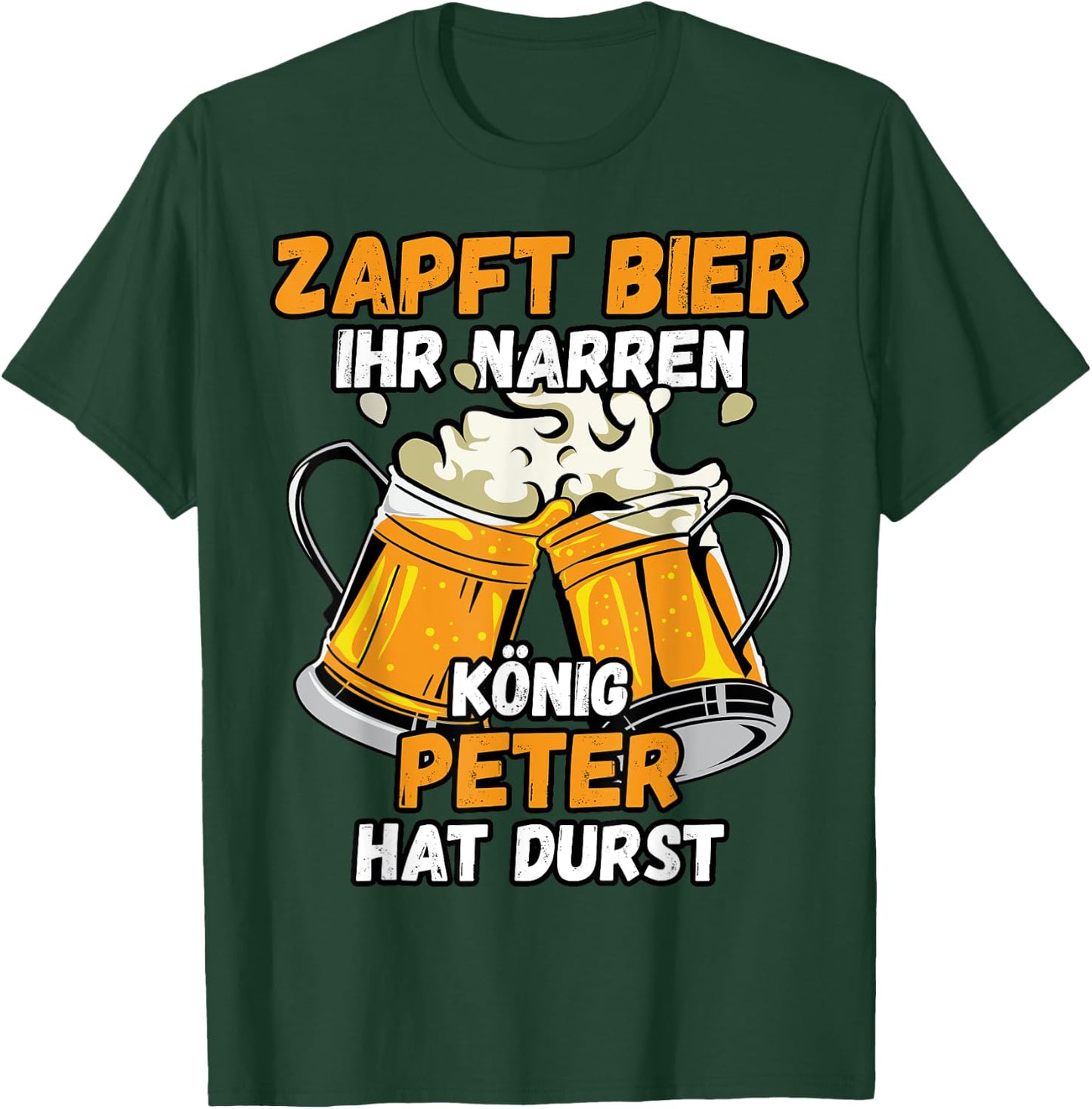 PETER Name Vorname Biertrinker Bier Spruch T-Shirt - T-Shirt | Forest