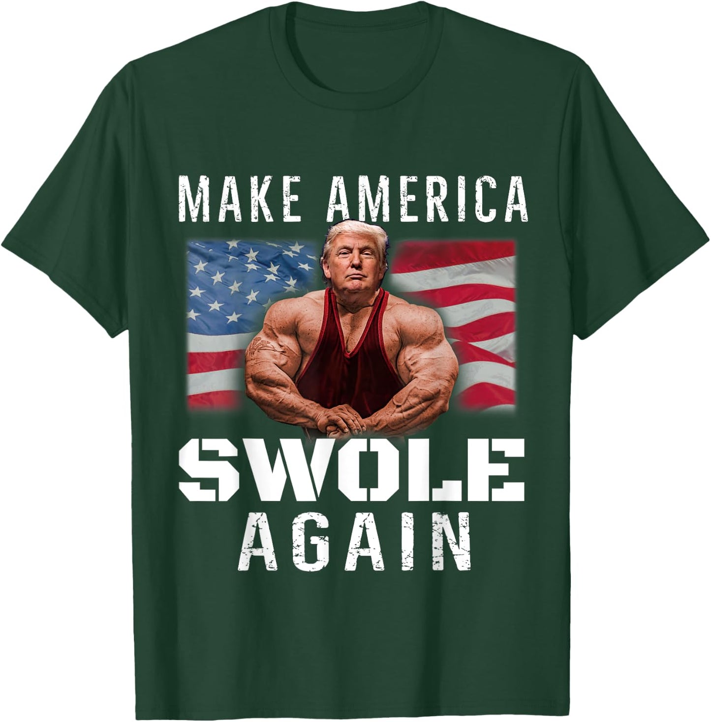 Make America Swole Again Funny Trump Lifting T-Shirt - T-Shirt | Forest