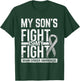 My Son's Fight My Fight Brain Cancer Awareness Brain Tumor T-Shirt - T-Shirt | Forest