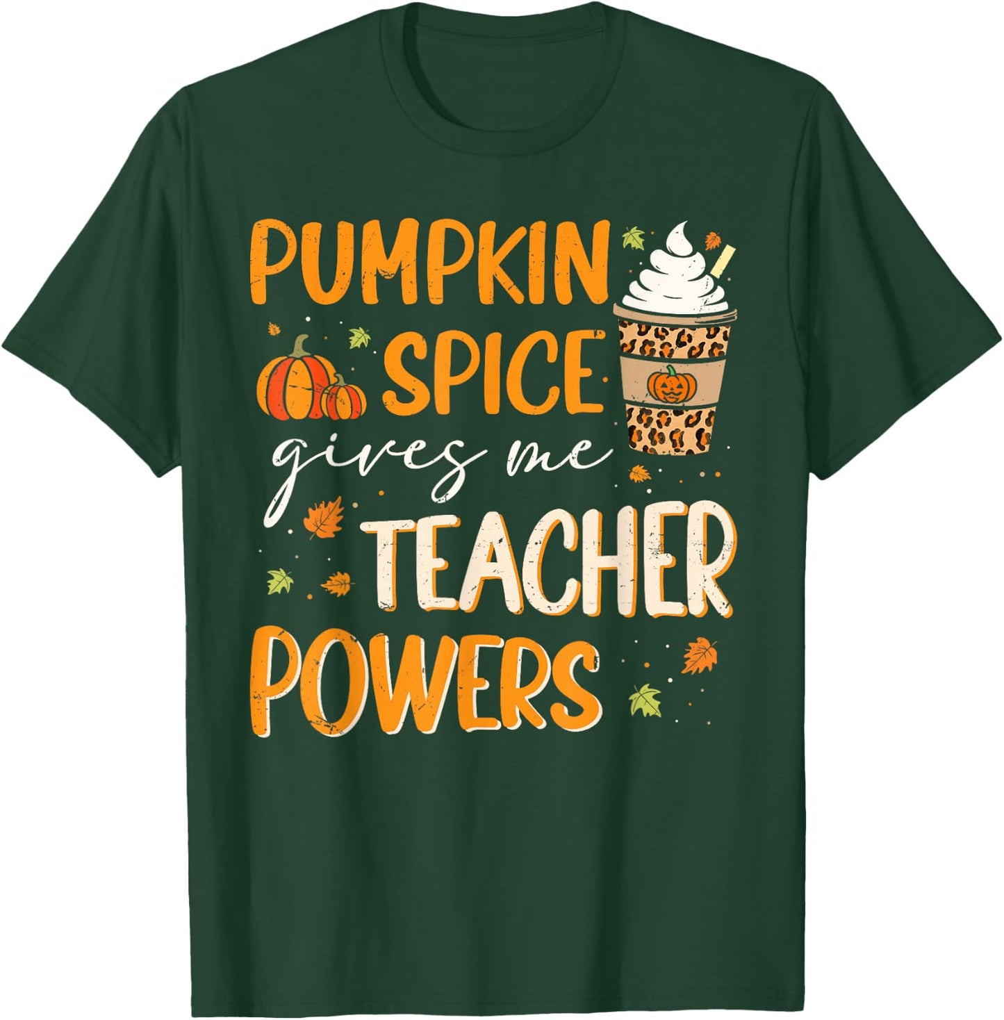 Retro Pumpkin Spice Gives Me Teacher Powers Thanksgiving T-Shirt - T-Shirt | Forest