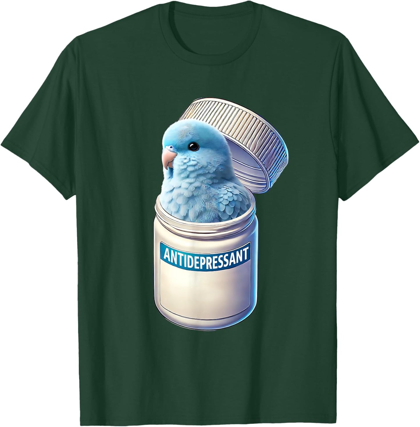 Funny Antidepressant Blue Parrotlet Parrot Lover Meme T-Shirt - T-Shirt | Forest