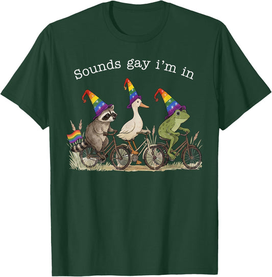 Sounds Gay I Am in Funny Animals Riding Bicycles LGBT Pride T-Shirt - T-Shirt | Forest