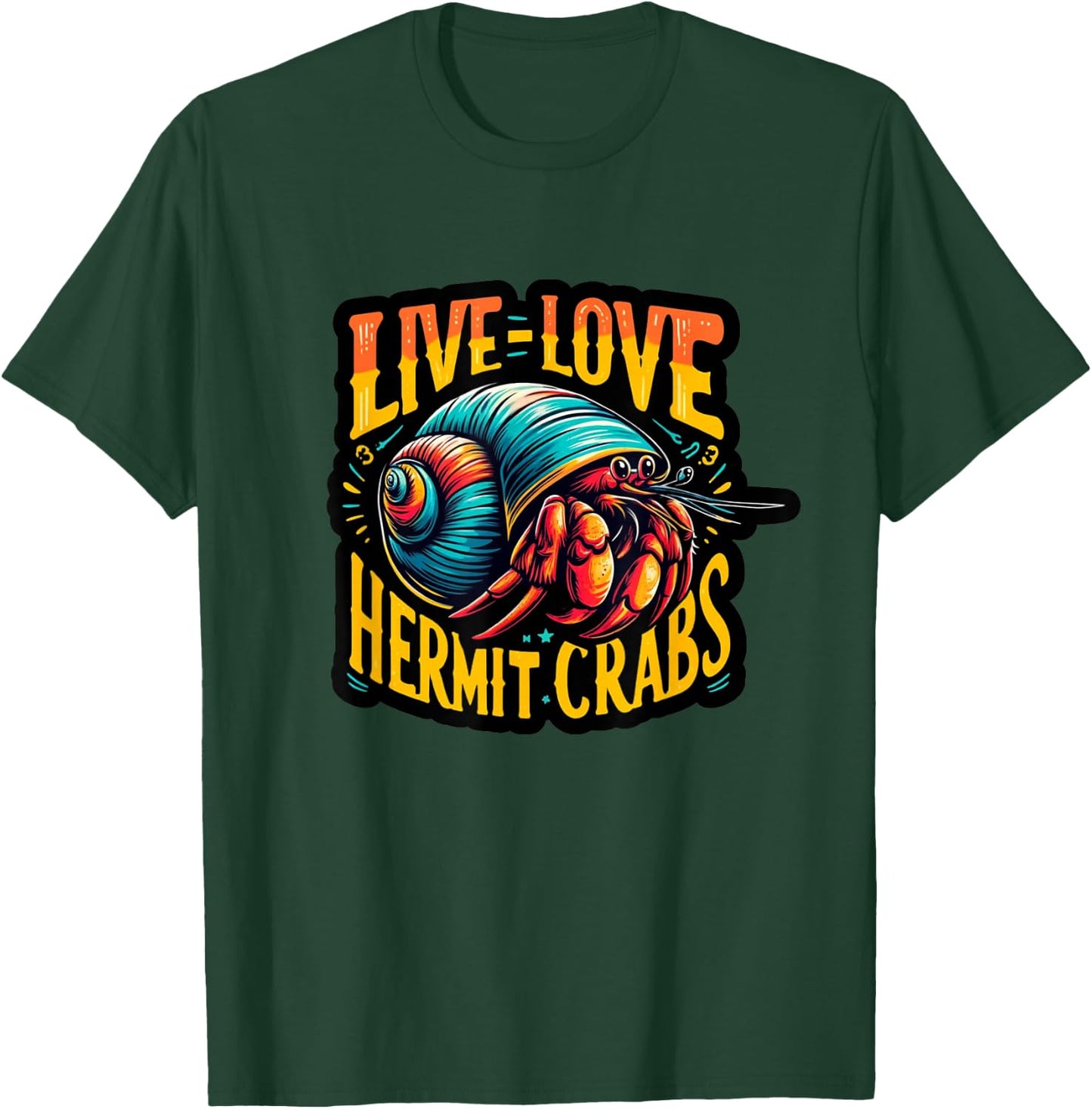 Hermit Crab Lover Shirt Ocean Animal Pet Hermit Crabs T-Shirt - T-Shirt | Forest