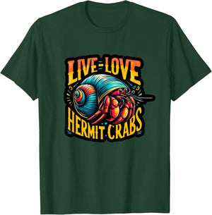 Hermit Crab Lover Shirt Ocean Animal Pet Hermit Crabs T-Shirt - T-Shirt | Forest
