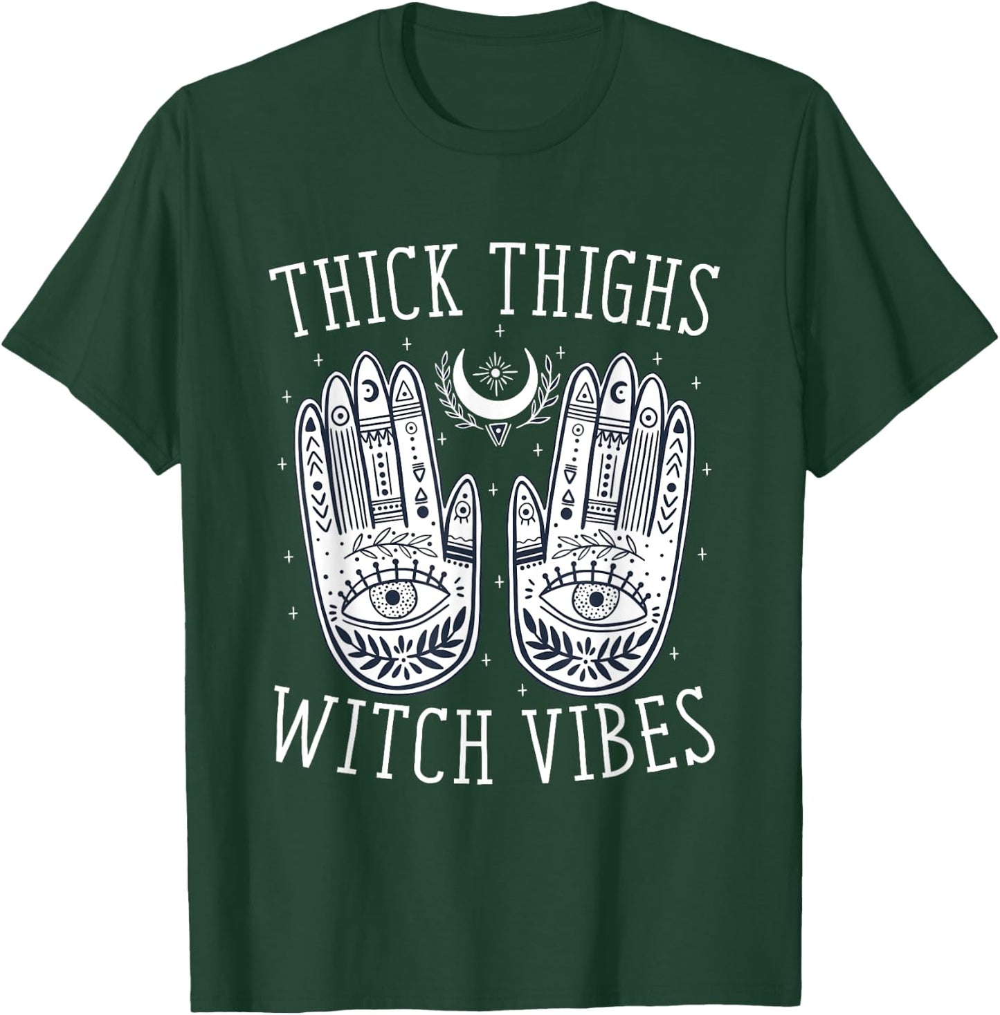 Thick Thighs Witch Vibes Halloween T-Shirt - T-Shirt | Forest