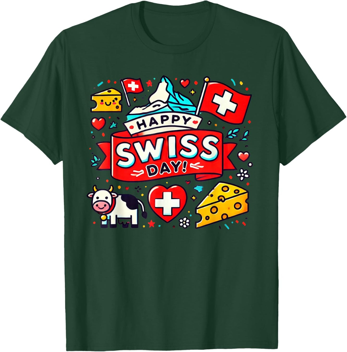 Happy Swiss Day Switzerland National Day Swiss Flag T-Shirt - T-Shirt | Forest