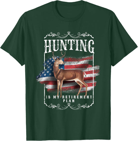 Funny Dad Retired Grandpa Hunting is My Retirement Plan T-Shirt - T-Shirt | Forest