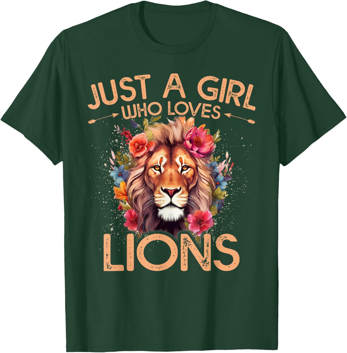 Floral Lion Just A Girl Who Loves Lions T-Shirt - T-Shirt | Forest