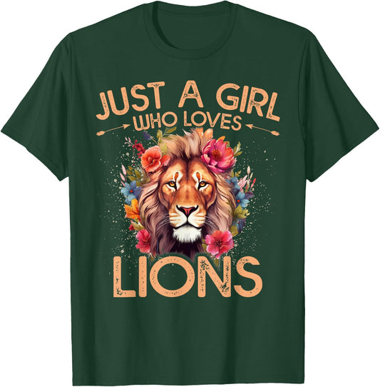 Floral Lion Just A Girl Who Loves Lions T-Shirt - T-Shirt | Forest