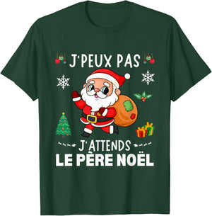 J'Peux Pas J'attends Le Père Noël Funny Merry Christmas , Black, S T-Shirt - T-Shirt | Forest