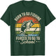 Funny Teen Boys Fishing Born To Go Fishing Forced School T-Shirt - T-Shirt | Forest