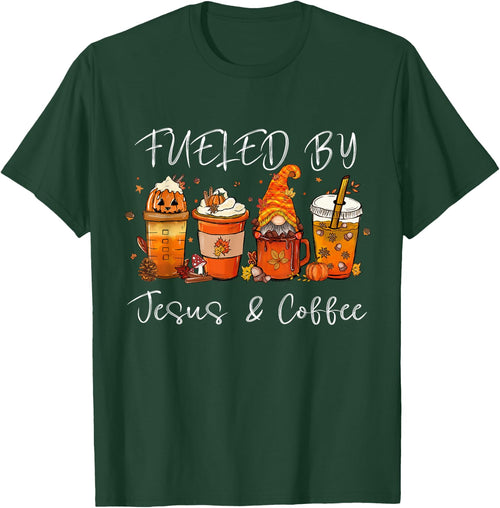 Fueled By Coffee Jesus Caffeine Lover Thanksgiving Day