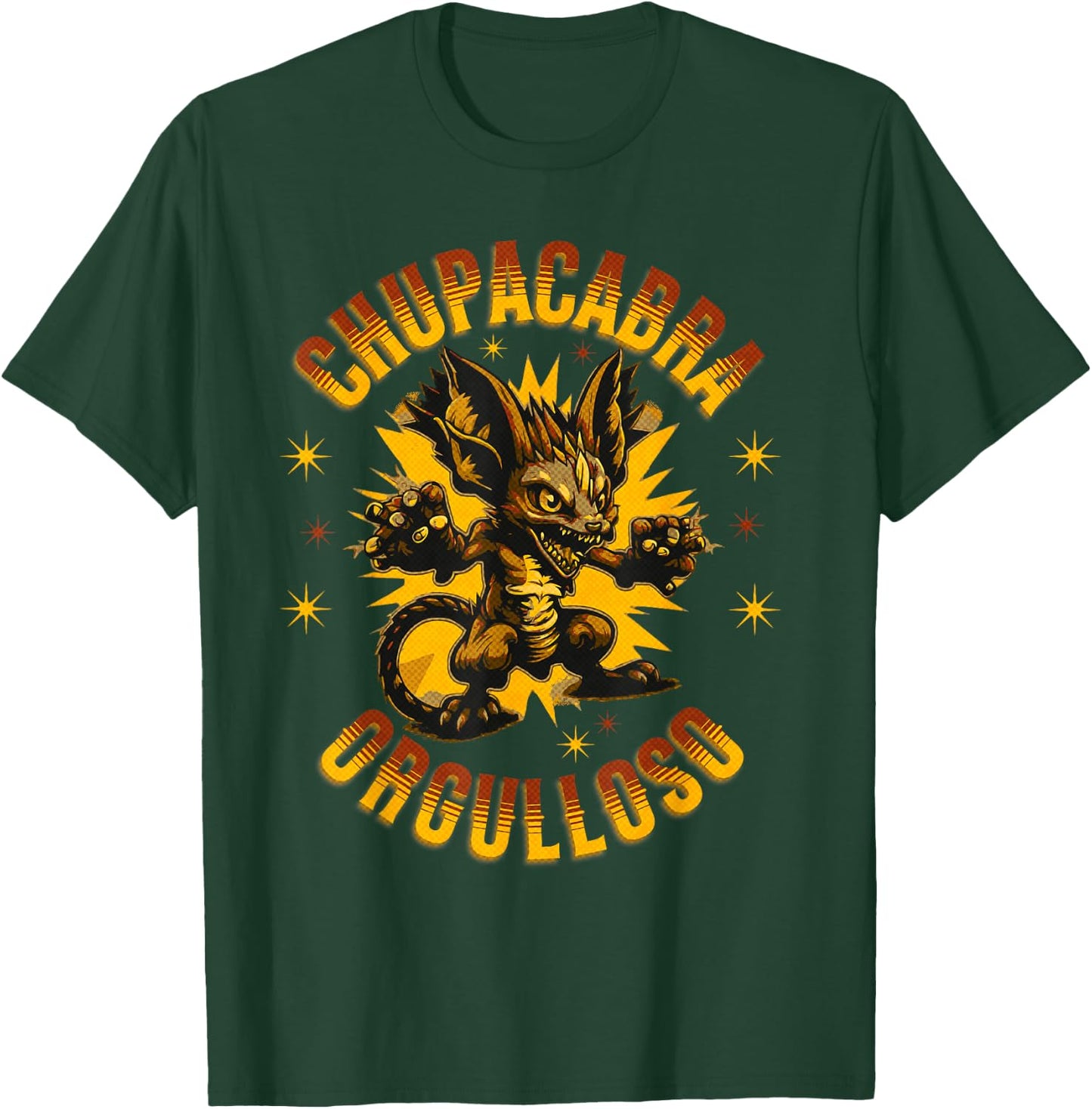 Chupacabra Orgulloso Hispanic Pride Mythical Cryptid T-Shirt - T-Shirt | Forest