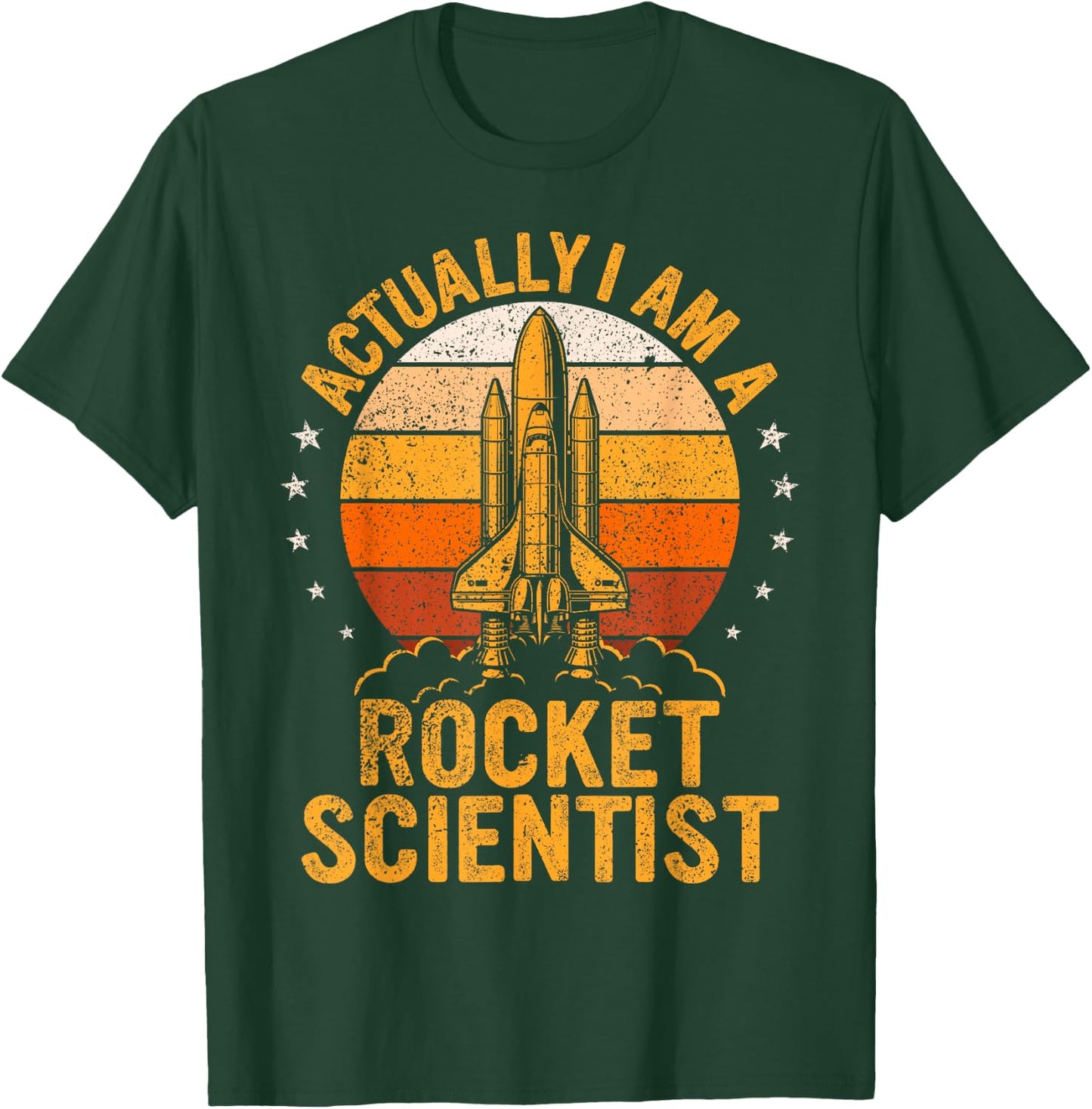 Actually I am A Rocket Scientist Spacecraft Rocket Science T-Shirt - T-Shirt | Forest