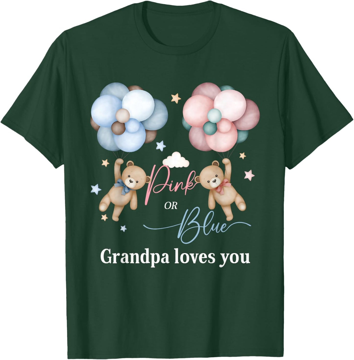 Bears Pink Or Blue Grandpa Loves You Gender Reveal T-Shirt - T-Shirt | Forest